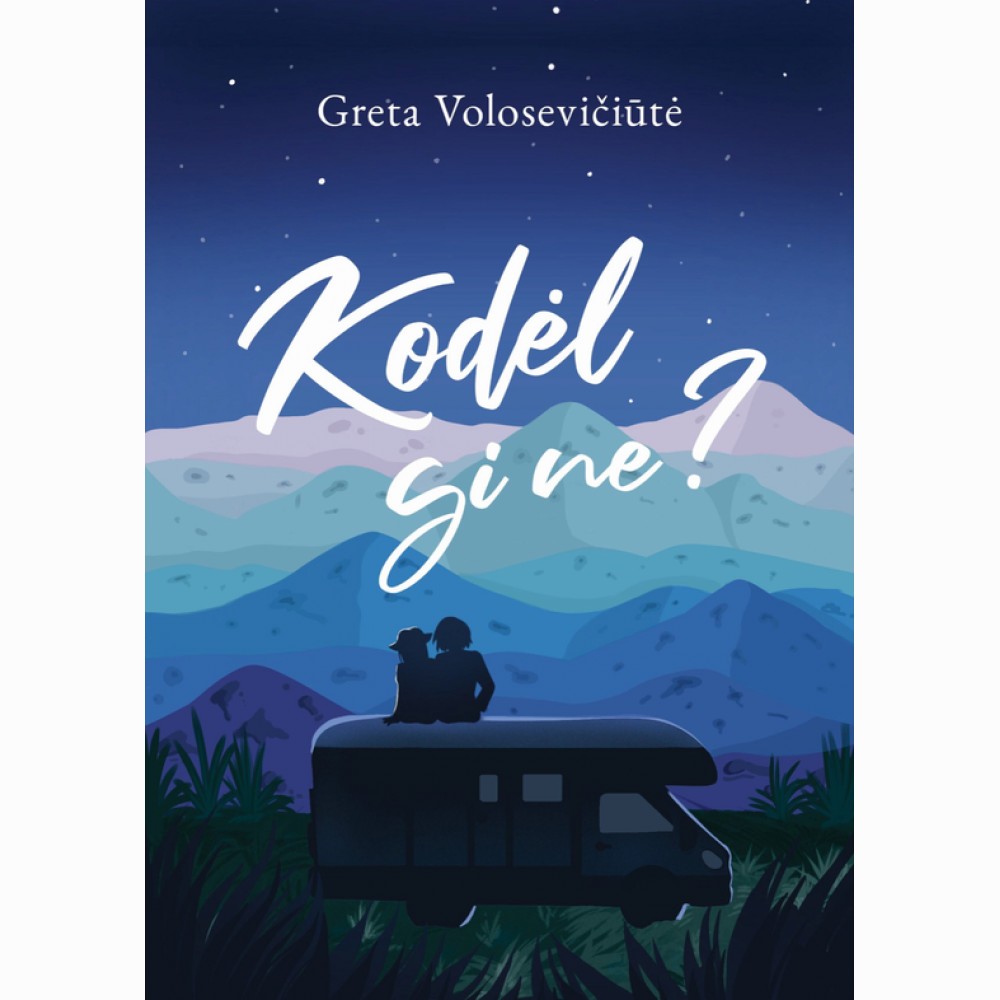 Kodėl gi ne