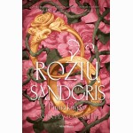 Rožių sandoris. 1 knyga