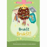 Brukšt Brukšt! Rankos lavinimo užduotys 4-6 metų vaikams