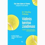 Vidinis teniso žaidimas. Jubiliejinis 50-mečio leidimas