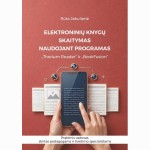 Elektroninių knygų skaitymas naudojant programas "Thorium Reader" ir "BookFusion". Praktinis vadovas skirtas pedagogams ir švietimo specialistams
