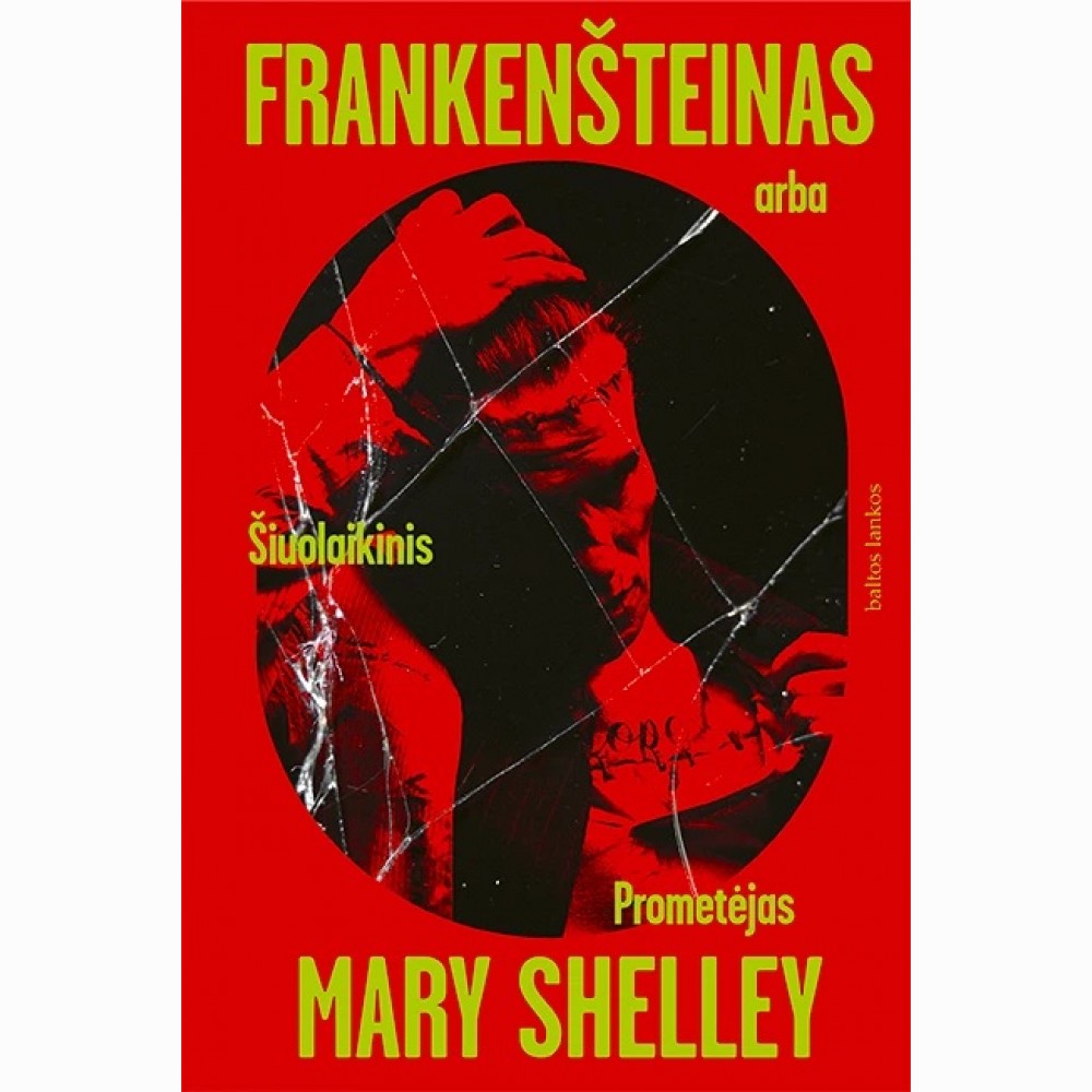 Frankenšteinas, arba Šiuolaikinis Prometėjas