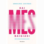 Kai „mes“ baigiasi