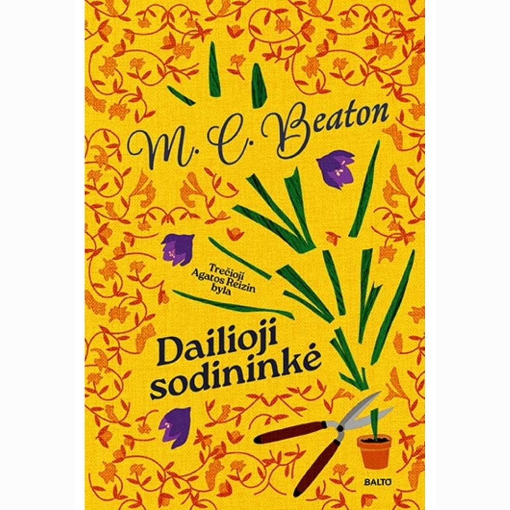 Dailioji sodininkė. Trečioji Agatos Reizin byla