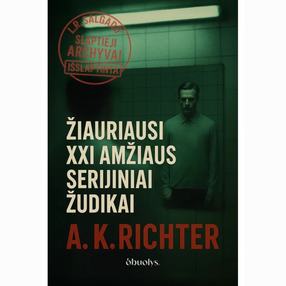 Žiauriausi XXI amžiaus serijiniai žudikai