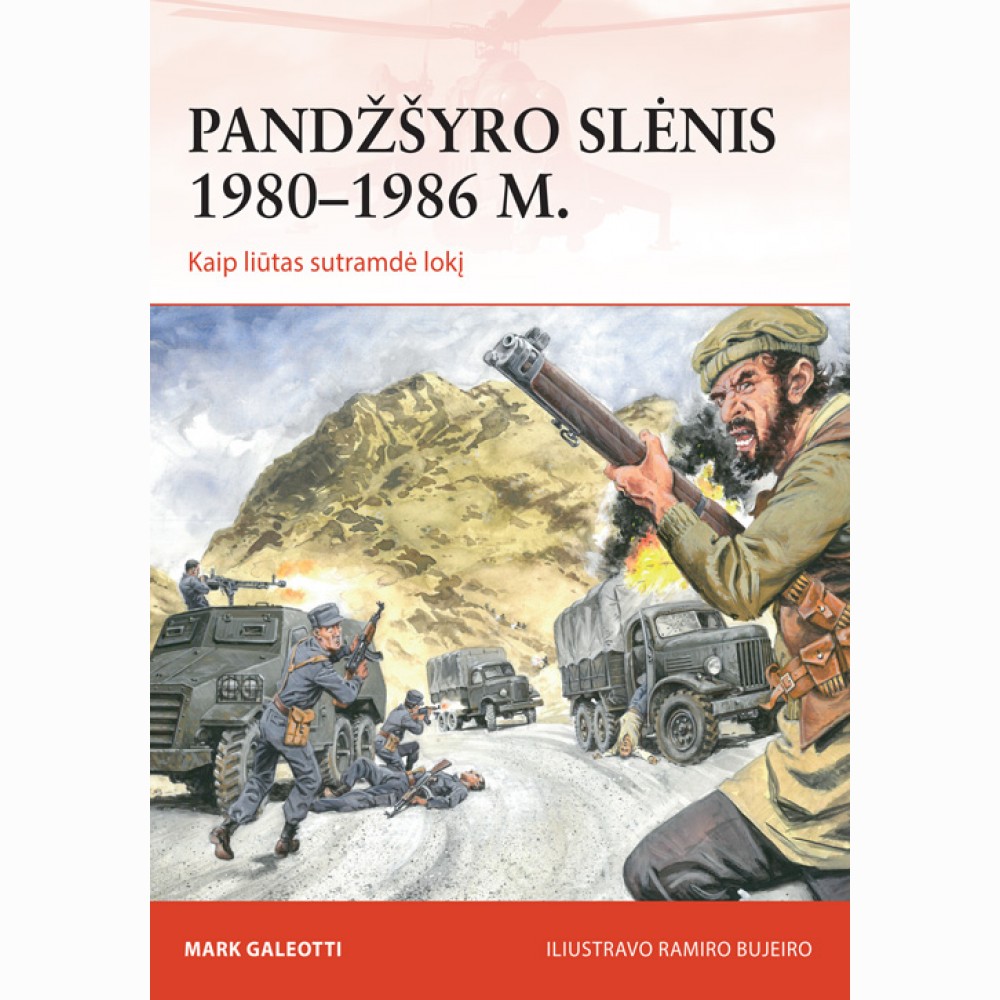 Pandžšyro slėnis 1980-1986 m. Kaip liūtas sutramdė lokį