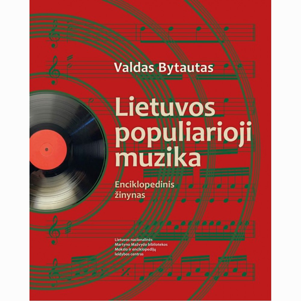 Lietuvos populiarioji muzika. Enciklopedinis žinynas