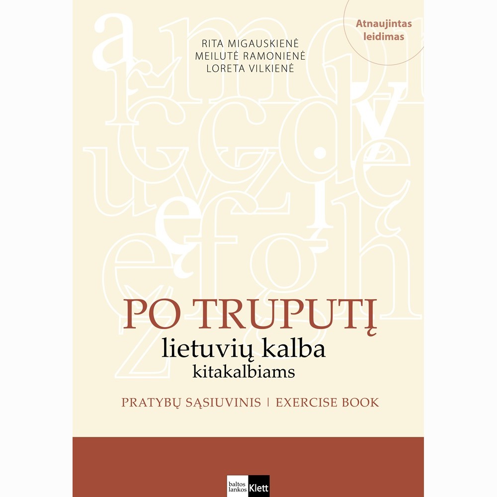 Po Truputį: lietuvių kalba kitakalbiams. Pratybų sąsiuvinis