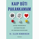 Kaip būti pakankamam