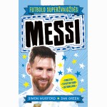 Futbolo superžvaigždės. Messi