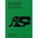 Baimės frontas. Kaip Rusija kovoja informacinį karą ir kaip ją įveikti?