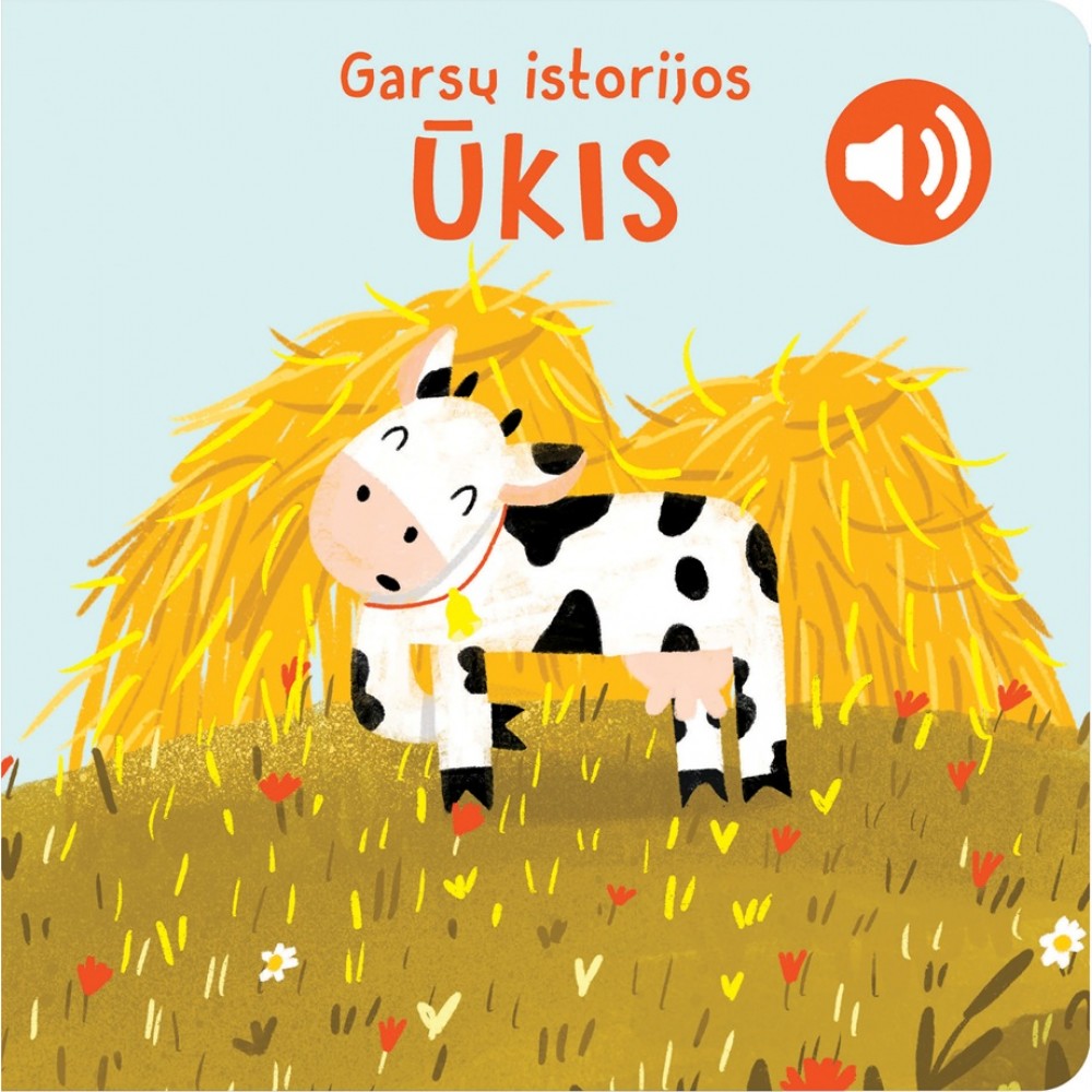 Garsų istorijos. Ūkis