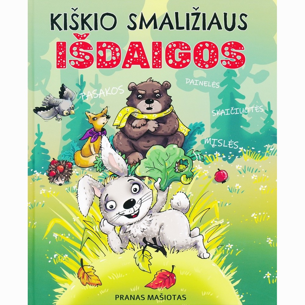 Kiškio smaližiaus išdaigos