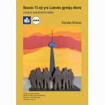Sausio 13-oji yra Laisvės gynėjų diena. Lengvai suprantama kalba