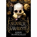 Nedorųjų karalystė. Pirma knyga