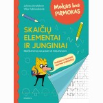 Mokas bus pirmokas. Skaičių elementai ir junginiai