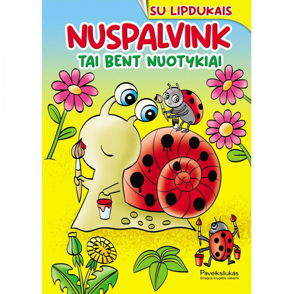 Tai bent nuotykiai. Nuspalvink