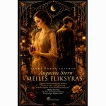 Augustos Stern Meilės Eliksyras