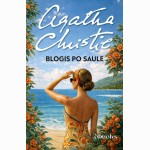 Blogis po saule