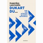 Dukart du...
