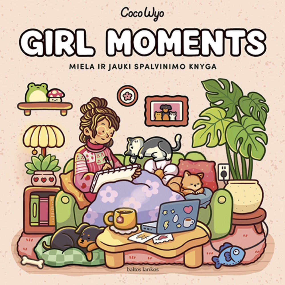 Girl Moments. Miela ir jauki spalvinimo knyga