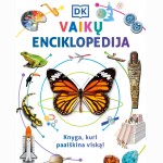 Vaikų enciklopedija. Knyga, kuri paaiškina viską
