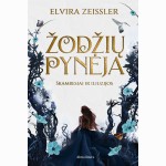 Žodžių pynėja. Skambesiai ir iliuzijos. Pirma knyga