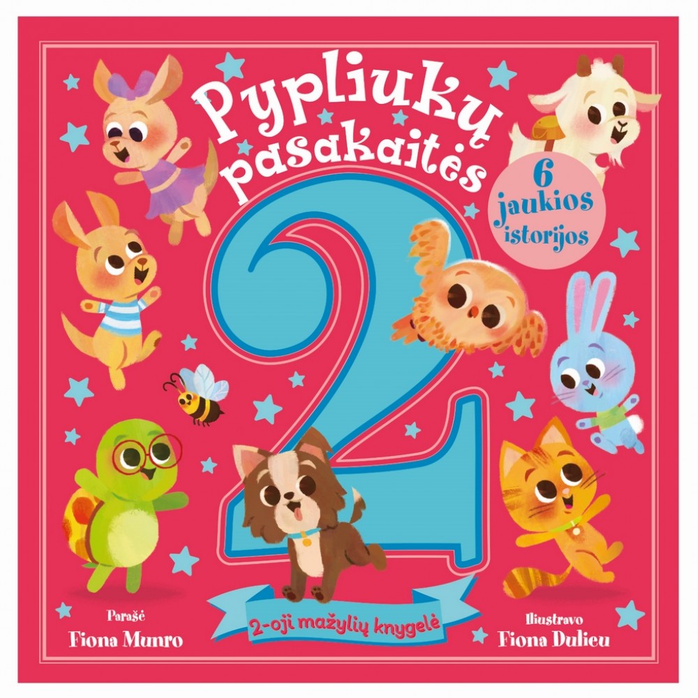 Pypliukų pasakaitės: 2-oji mažylių knyga