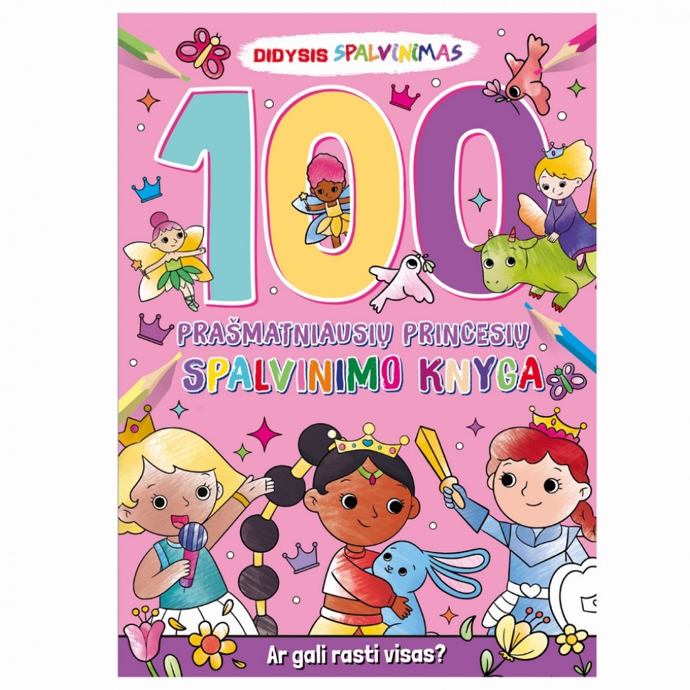 100 Prašmatniausių princesių spalvinimo knyga