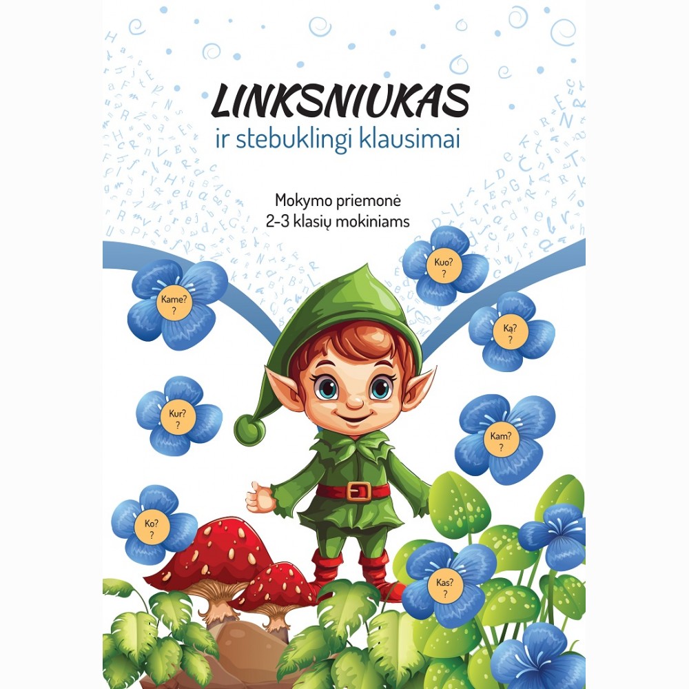 Linksniukas ir stebuklingi klausimai