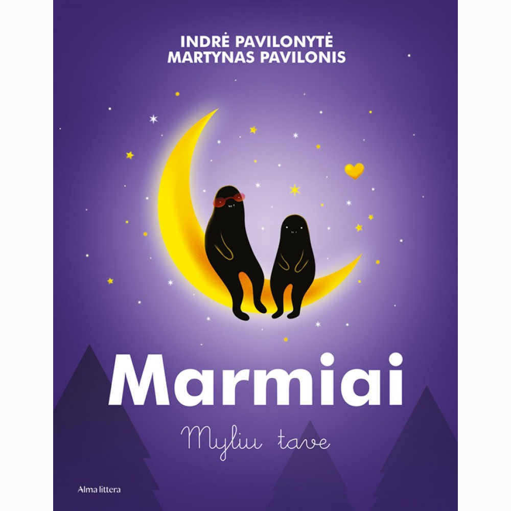Marmiai. Myliu tave