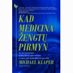 Kad medicina žengtų pirmyn