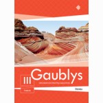 Gaublys. Geografijos pratybų sąsiuvinis III gimnazijos klasei, 1 dalis