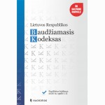 Lietuvos Respublikos baudžiamasis kodeksas. Papildytas leidimas 2026 10 01