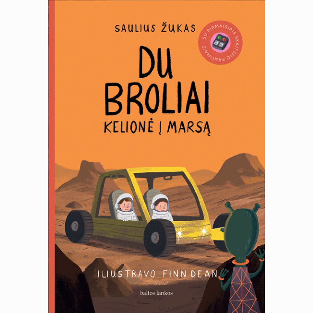Du broliai. Kelionė į Marsą