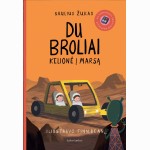 Du broliai. Kelionė į Marsą
