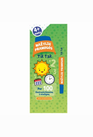 Tik tak. Mažylių pramogos