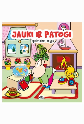 JAUKI IR PATOGI. Spalv. knyga