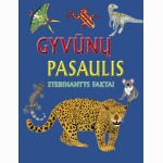 Gyvūnų pasaulis. Stebinantys faktai