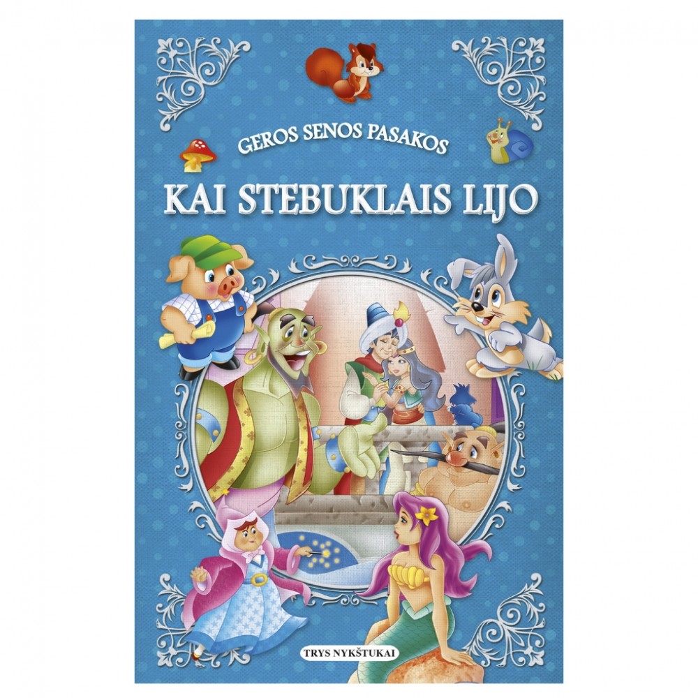 Kai stebuklais lijo