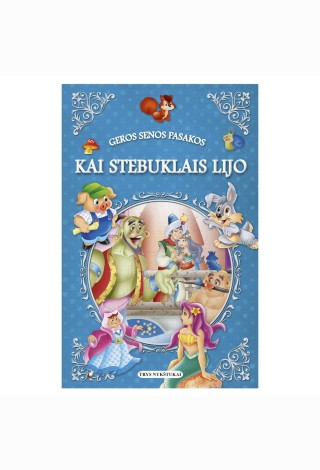 Kai stebuklais lijo