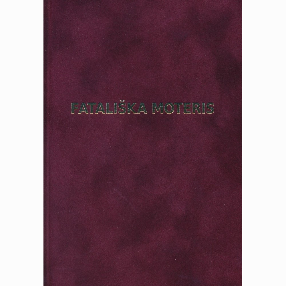 Fatališka moteris