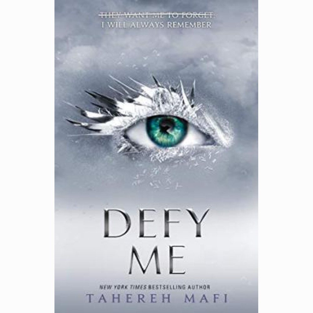 Defy Me (Shatter Me 5)
