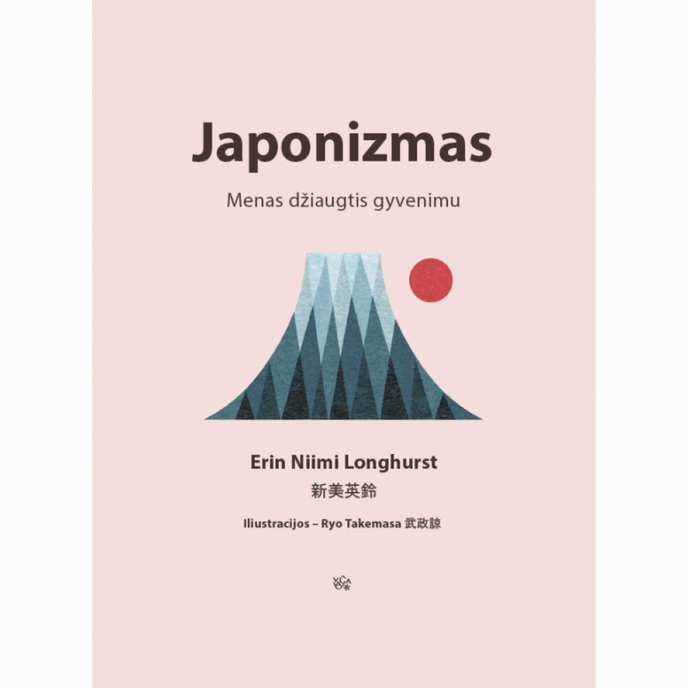 Japonizmas: menas džiaugtis gyvenimu