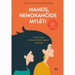 Mamos, nemokančios mylėti