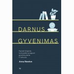 Darnus gyvenimas