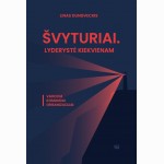 Švyturiai. Lyderystė kiekvienam