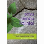 Savų minčių kaliniai: Viktoro Franklio principai, padėsiantys atrasti prasmę gyvenime ir darbe