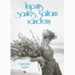 Truputis saulės šaltam vandeny