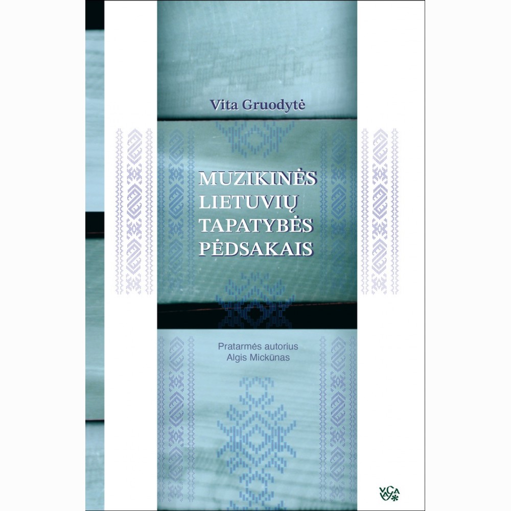 Muzikinės lietuvių tapatybės pėdsakais
